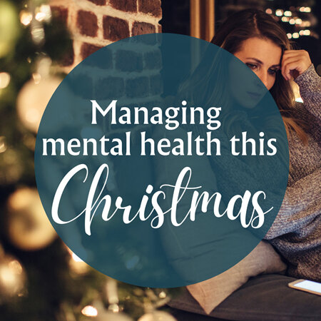 Managing Mental Health at Christmas
